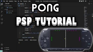 Pong PSP in under 21 Minutes QuickGame PSP Tutorial [upl. by Nitsed]