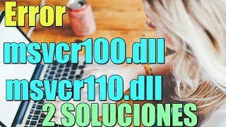 Error Falta Archivo msvcr100dll y Falta Archivo msvcr110dll en Windows 1087 I 2 SOLUCIONES 2024 [upl. by Helgeson]