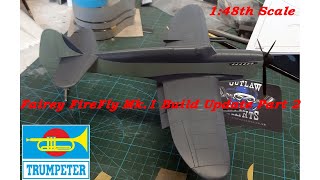 Trumpeter 148th Scale Fairey Firefly Mk1 Build Update Part 2 trumpeter fairey firefly [upl. by Candace]