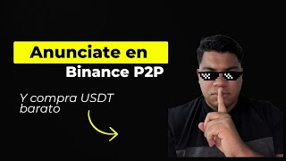 Como publicar un anuncio de Compra en Binance P2P correctamente [upl. by Strickland]