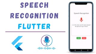 Voice Recognition App In Flutter  Speech To Text App Using Flutter [upl. by Airdnalahs]