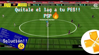 Como quitar el lag al Pes y solucionar el error de la pantalla azul en el emulador de PSP [upl. by Kcirre290]