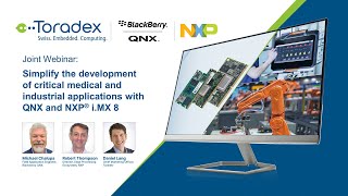 Simplify the development of critical medical and industrial applications with QNX and NXP iMX 8 [upl. by Jemmy]