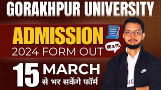 DDU Admission 2024 Form Date आ गई  Gorakhpur University Entrance Exam 2024 Form Ba BCom Bsc LLB [upl. by Tratner]