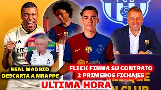 🚨HANSI FLICK FIRMA SU CONTRATO CON EL BARCELONA 2 FICHAJES  REAL MADRID DECARTA A MBAPPE [upl. by Elaynad]