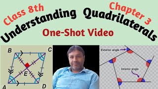 UNDERSTANDING QUADRILATERALS  Class 8th  Chapter 3  OneShot Video [upl. by Yert]