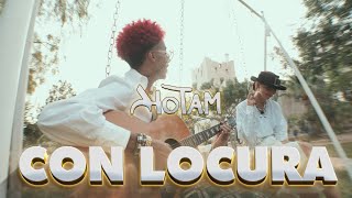 HOTAM  CON LOCURA music video [upl. by Sivehc]