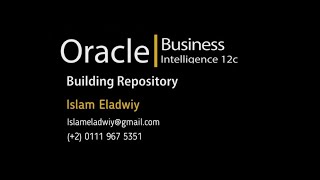 14 OBIEE 12c  Chapter 14 Using Repository Variables  Arabic [upl. by Koralie]