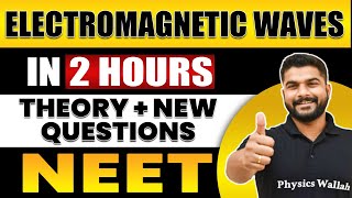 ELECTROMAGNETIC WAVES in 2 Hours  All Theory  Expected Questions for NEET [upl. by Mcgurn]