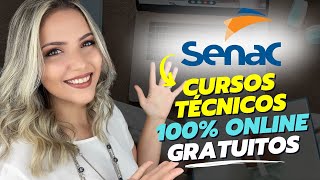 CURSOS TÉCNICOS EAD GRATUITOS do SENAC  Mari Rel [upl. by Krakow]