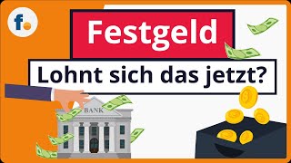 Festgeldkonto erklärt Die höchsten FestgeldZinsen und besten Tipps zur Festgeldanlage [upl. by Airdnaid]