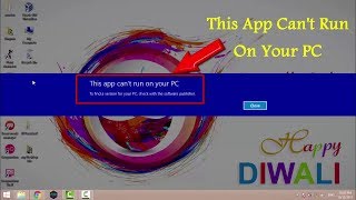SOLVED This App Cant Run On Your PC Problem  Part 1 [upl. by Christoph]