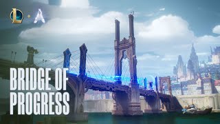 Bridge of Progress ARAM Trailer  Gameplay  League of Legends [upl. by Demetria]