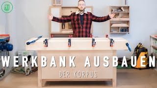 Der einfachste Weg einen HobelbankKorpus zu bauen  Werkbank selber bauen Teil 5  Jonas Winkler [upl. by Scholz344]