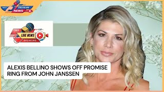 Alexis Bellino Shows Off Promise Ring From John Janssen [upl. by Esidnac938]