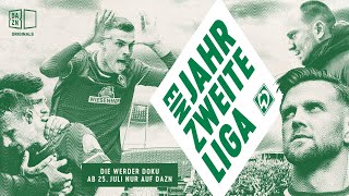 Ein Jahr zweite Liga  Die Werder Doku Trailer  DAZN [upl. by Hitchcock]