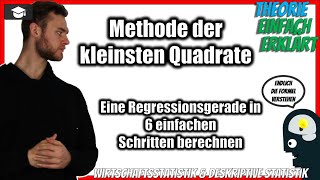 Methode der kleinsten Quadrate Regressionsgerade 📚 Einfach erklärt und FormelnTheorie [upl. by Rahas580]