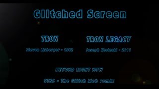 Glitched Screen  Tron Legacy [upl. by Aidroc]