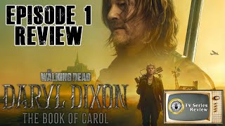 TWD Daryl Dixon Book of Carol Episode 1 quotReviewquot talktothemike review thewalkingdead daryldixon [upl. by Truscott]