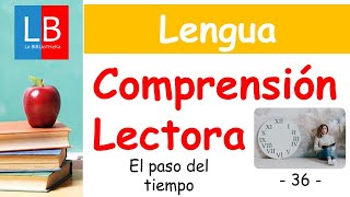 COMPRENSIÓN LECTORA para niños 36 El paso del tiempo ✔👩‍🏫 PRIMARIA [upl. by Lamphere]