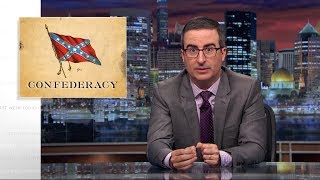 Confederacy Last Week Tonight with John Oliver HBO [upl. by Nohsauq]