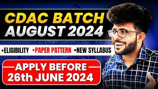 CDAC August 2024 New Batch Announced  Exam Date  Eligibility  Booklet  Online or Offline [upl. by Babita]