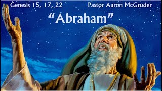 FTPC 20231203 Abraham Covenant  Genesis 15 17 22 [upl. by Buzzell708]