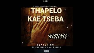 THAPELO KAE TSEBADJ ACTIVE KHOISAN FT STHATSOO X CHILLI YA BABA amp CAPITATA [upl. by Herrick]