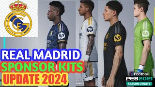 PES 2021 NEW KITS REAL MADRID SPONSOR HP SEASON 2024 [upl. by Leimad]