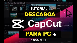 ✅ Como DESCARGAR CAPCUT FULL PARA PC sin Marca de agua ORIGINAL  TUTORIAL 🔴 [upl. by Vidovic]