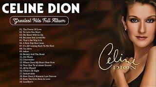 Celine Dion Best Songs 2023 🎶 The Best of Celine Dion 🎶 Best Songs Best Of The World Divas [upl. by Billie167]