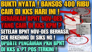 BUKTI NYATA  BANSOS 400 RIBU BANYAK CAIR DI KKS  APAKAH BPNT NOVDES YANG CAIR  CEK UPDATENYA [upl. by Kessiah]