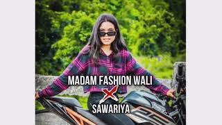 madam fashion wali x sawariya new nagpuri and hindi remix [upl. by Roscoe148]