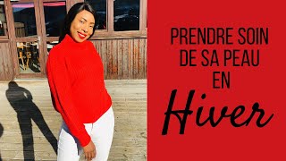 CONSEILS amp ASTUCE PRENDRE SOIN DE SA PEAU EN HIVER [upl. by Allimaj467]