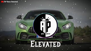 Elevated  Shubh SlowedReverb  AP Bass Boosted [upl. by Aspasia781]