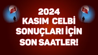 2024 Kasım Celbi Hakkında Konuşuyoruz [upl. by Odlonra]