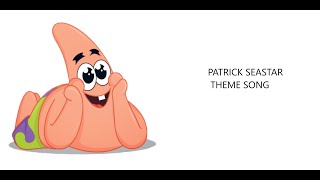 PATRICK THEME SONG REMAKE [upl. by Amla369]