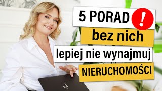 Jak Bezpiecznie Wynająć Mieszkanie 5 Ważnych Porad [upl. by Enatan57]