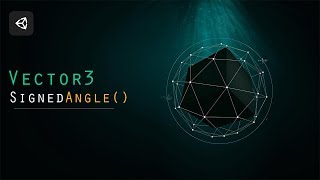 Unity Vector3 signed Angle function [upl. by Adnolaj]