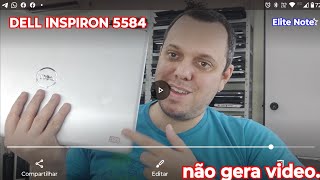 DELL INSPIRON 5584 LIGA E NÃO DA VIDEO UM CURTO EM UM LUGAR DIFERENTE AQUI SALVO ATÉ TELA QUANDO DÁ [upl. by Arekahs2]