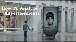 How to Analyze Advertisements [upl. by Oniotna]