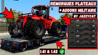 🔰 ETS2 141 amp 142  TOP 5 REMORQUES PLATEAUX amp ADDONS MILITAIRE  By Jazzycat [upl. by Nytsyrk]