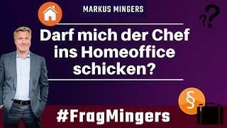 Darf mich der Chef ins Homeoffice schicken  FragMingers [upl. by Bond]