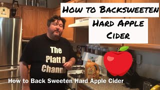 How to Backsweeten Hard Apple Cider [upl. by Nue]