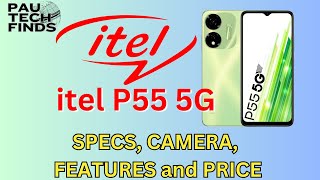 Itel P55 5G Price Camera and Features in Philippines [upl. by Thea]