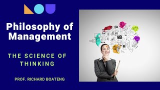 UGBS 701 Philosophy of Management Session 1 The Science of Thinking [upl. by Nivrek995]