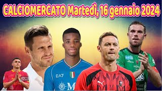 CALCIOMERCATO Martedì 16 gennaio 2024 [upl. by Phedra]