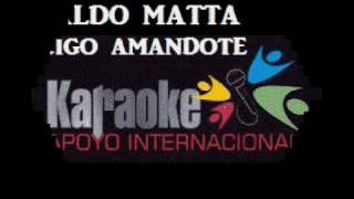 ALDO MATTA SIGO AMANDOTE SALSA KARAOKE [upl. by Eidnam267]