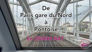 De Paris Gare du Nord à Pontoise en Z50000 [upl. by Auburn]