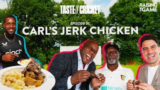 Chris Jordan and Ainsley Harriott try Carl’s Jerk Chicken  Taste of Cricket  Episode 1 [upl. by Adneram]